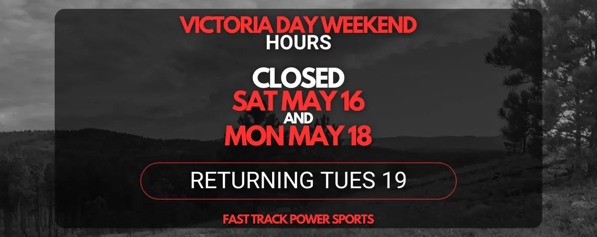 Victoria Day Weekend – Closed Saturday & Monday